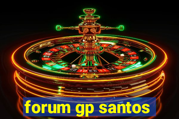 forum gp santos